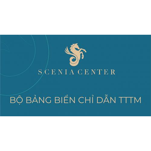 Công Trình: Thiết Kế Bộ Bảng Biển Chỉ Dẫn Tttm Scenia Center