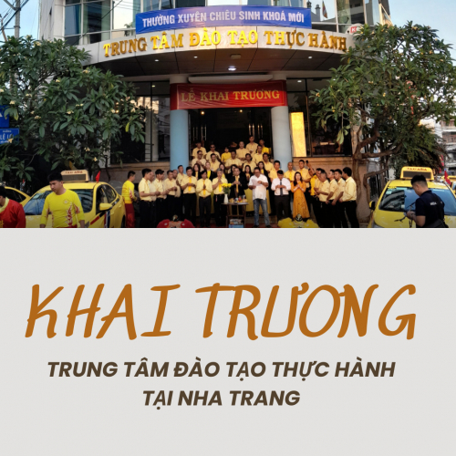 Khai trương Trung tâm Đào Tạo Thực Hành Tại Nha Trang