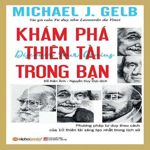 (Kỹ năng) Khám Phá Thiên Tài Trong Bạn